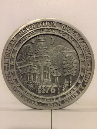 American Revolution Bicentennial - Bellefontaine Logan County Ohio Medal/coin