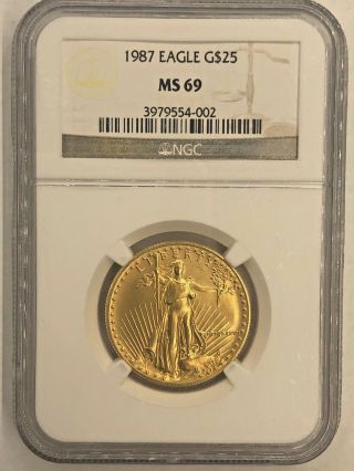 Ngc 1987 G$25 Gold American Eagle Ms69 1/2oz