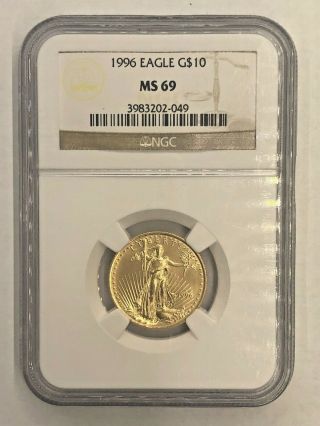 Ngc 1996 G$10 Gold American Eagle Ms69 1/4oz