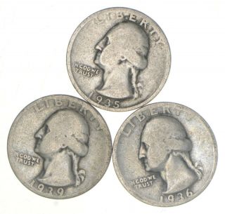 Better 1935 - D & 1936 - D & 1939 - S Washington Quarter 90 Silver - Tough Coins 580