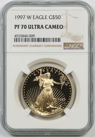 1997 - W Gold Eagle G$50 Ngc Pf 70 Ultra Cameo One - Ounce 1 Oz Fine Gold