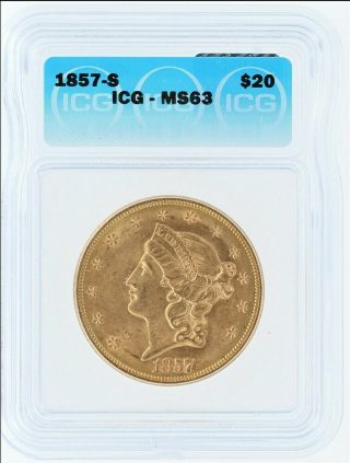 1857 - S LIBERTY GOLD $20 ICG MS63 LISTS FOR $8500 GEM LOOK SHIPWRECK COIN 2
