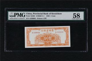1949 China Provincial Bank Of Kweichow 1 Cent Pick S2461 Pmg 58 About Unc