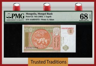 Tt Pk 52 1993 Mongolia Mongol Bank 1 Tugrik " Chinze " Pmg 68 Epq Gem Unc
