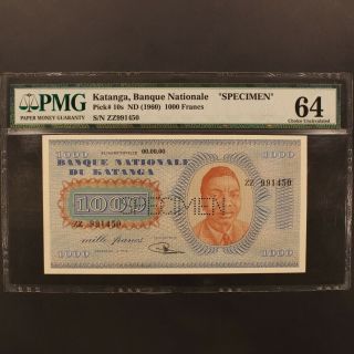 Katanga 1000 Francs Nd (1960) P 10s Specimen Banknote Pmg 64 Choice Uncirculated