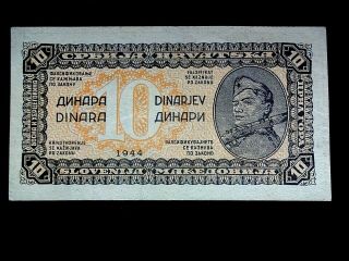 Yugoslavia 1944,  10 Dinara,  Unc Perfect Banknote