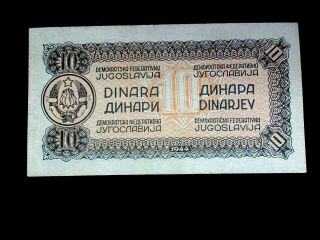 YUGOSLAVIA 1944,  10 DINARA,  UNC Perfect banknote 2