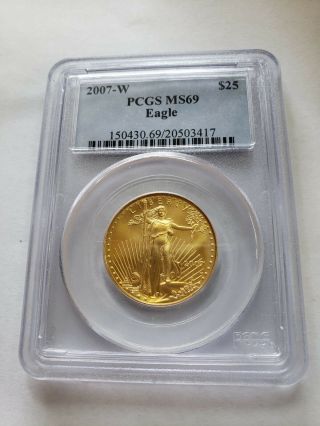2007 - W Pcgs Ms69 $25 Gold 1/2 Oz Eagle