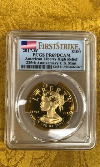 2017 W American Liberty 225th Anniversary Proof Gold Coin First Strike Pcgs Ms69