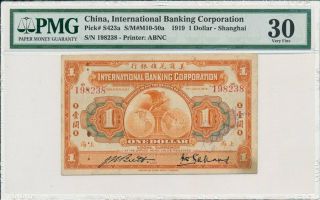 International Banking Corporation China $1 1919 One Year Type Pmg 30