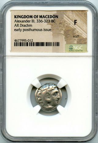 336 - 323 Bc Kingdom Of Macedon Ar Drachm Alexander Iii | Ngc F - Scuff