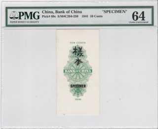 China 1941 Pick 89 Bank of China 10 Cents Face and Back Specimens PMG 64 5