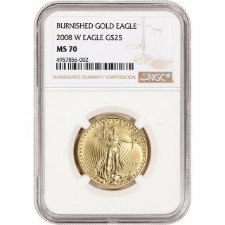 2008 - W American Gold Eagle Burnished 1/2 Oz $25 - Ngc Ms70