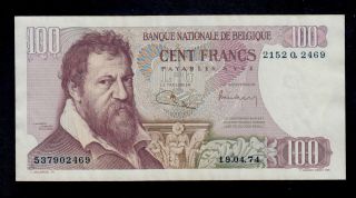 Belgium 100 Francs 19 - 04 - 1974 Pick 134b Au