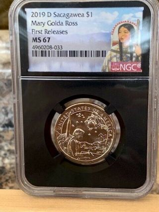 2019 - D Sacagawea Mary Golda Ross Ngc Ms 67 First Releases