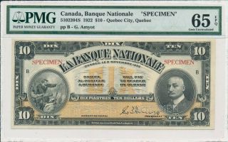 Banque Nationale Canada $10 1922 Specimen,  Quebec Pmg 65epq