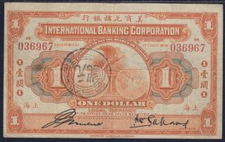 China One Dollar International Banking Corporation 1919 S - M M10 - 50a Oo