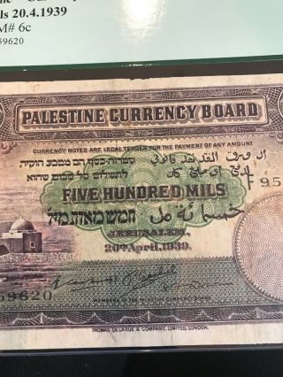 Palestine Currency Board British Mandate 500 Mils 1939 P6c Fine PMG15 Israel 6