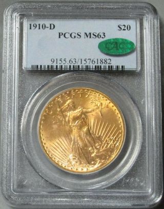 1910 D Gold $20 Dollar Saint Gaudens Coin Pcgs State 63 Cac