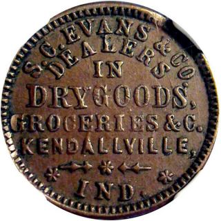 1863 Kendallville Indiana Civil War Token S C Evans & Co R6 Ngc