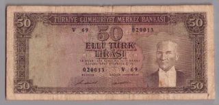 559 - 0006 Turkey | Central Bank,  50 Lira,  L.  1930/1964,  Pick 175a,  Vg - F
