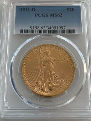 1911 - D $20 St.  Gaudens Gold Double Eagle Ms62 Pcgs