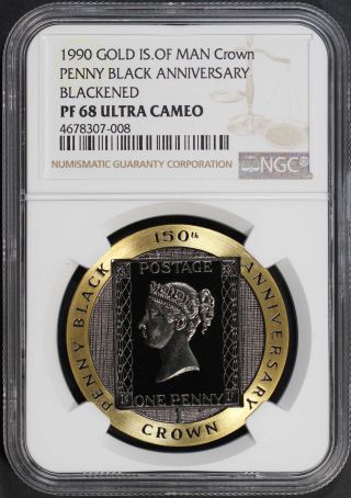 1990 Isle Of Man Gold Crown 1 Oz Blackened Penny Black Stamp Ngc Pf - 68uc - 171900