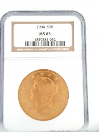 1904 Ngc Ms63 $20 Liberty Head Gold Coin Double Eagle