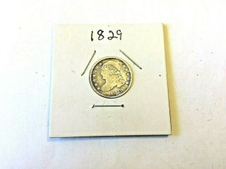 U.  S.  1829 - P Capped Bust Dime In & Detail - Put In A Mylar Coin Flip