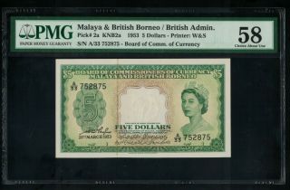 1953 Malaya & British Borneo $5 Pmg 58