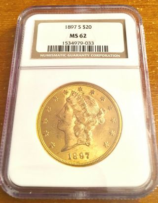 1897 - S Gold $20 Liberty Double Eagle Coin Ngc Ms62
