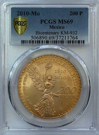 Pcgs Ms69 Mexico,  2010 - Mo 200 Pesos Gold Coin.  Bicentenary Km - 932.  Gem Bu.  Nr