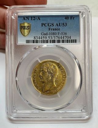 France An 12 - A (1803) 40 Francs Gold Pcgs Au53
