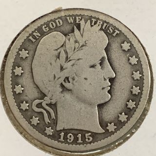 1915 - P 90 Silver Liberty " Barber " Head Quarter Dollar Coin