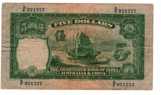 1941 Hong Kong $5 Dollars Chartered Bank of India Australia & China Banknote 3