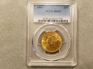 1904 $10 Ms - 63 Pcgs Gold Liberty Head Eagle United States Coin.