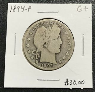 1894 - P U.  S.  Barber Half Dollar Good,  $2.  95 Max C1804