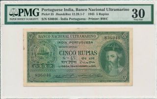 Banco Nacional Ultramarino Portuguese India 5 Rupias 1945 Pmg 30