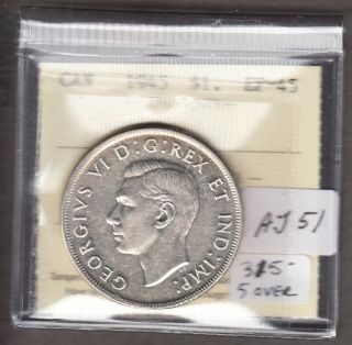 1945 Canada - $1.  00 Silver Dollar - Iccs Graded Ef - 45 - 5/5 Variety - Aj51