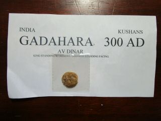300 Ad Gadahara India Kushans Gold Dinar