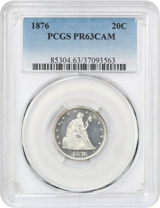 1876 20c Pcgs Pr 63 Cam - Frosty Cameo Proof - 20 - Cent Piece