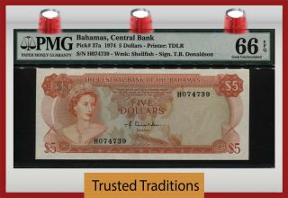 Tt Pk 37a 1974 Bahamas Central Bank 5 Dollars " Queen Elizabeth Ii " Pmg 66 Epq