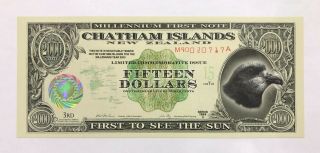 Chatham Islands - 15 Dollars - 1999 - Serial Number M90020767a,  Unc.