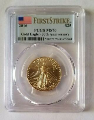 2016 $25 1/2 Oz Gold American Eagle Pcgs Ms 70 First Strike 30th Anniversary