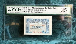 1919 French Indochina P - 44 10 Cents Pmg 35 (red Serial Number)