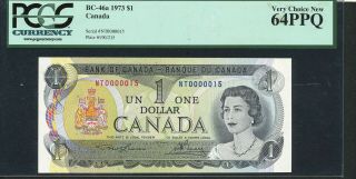 1973 $1 Bank Of Canada.  Low Serial Number Nt0000015 Note.  Pcgs Unc64 Ppq.  Scarce