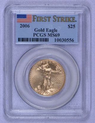 2006 Us Gold American Eagle Dollar $25.  00 $25 Pcgs Ms69 Unc First Strike 1/2 Oz.