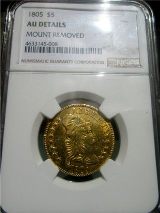 1805 $5 Capped Bust Gold,  Certified Ngc - Au,  Detail