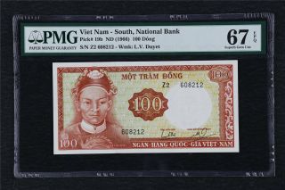 1966 Viet Nam South National Bank 100 Dong Pick 19b Pmg 67 Epq Gem Unc