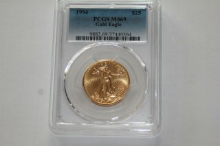 1994 $25 American Eagle 1/2 Ounce Fine Gold Coin - Pcgs Ms 69